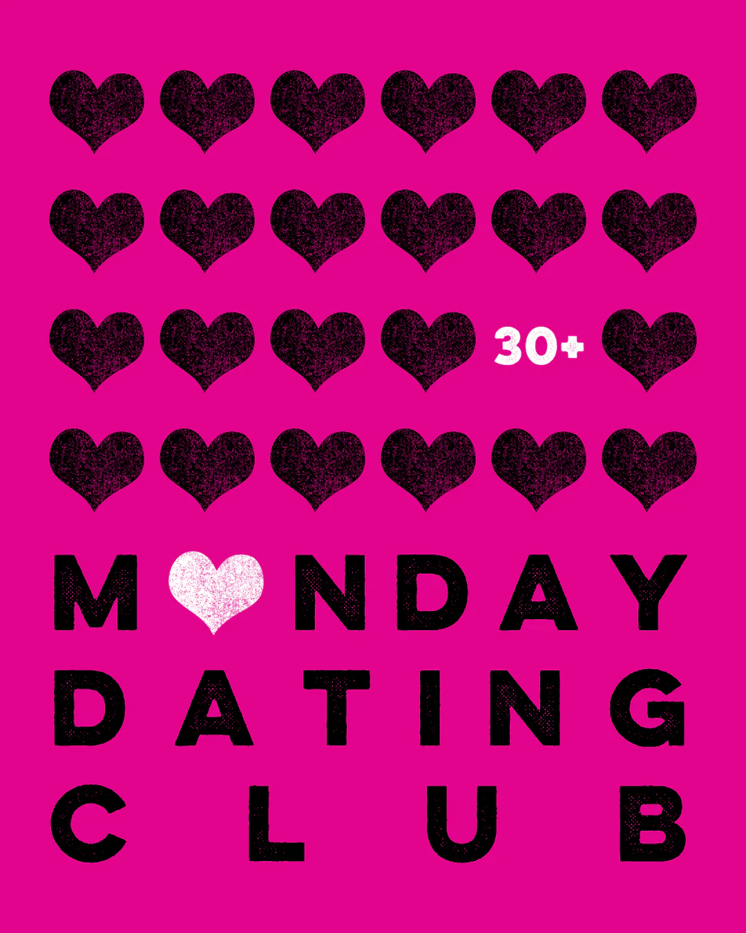 Monday Dating Club - Over 30s Dating Night - Monday 27th July